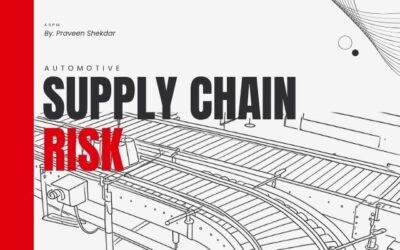 Automotive Supply Chain Risk: How Manufacturers Can Build Resilience