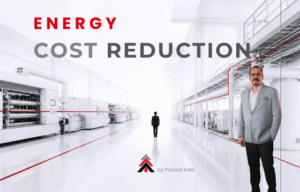 How Manufacturing Plants Can Reduce Energy Costs Without Affecting Production by Prasad Kale