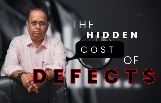 The Mandar Approach to Quality: Why Defects Cost More Than They Look