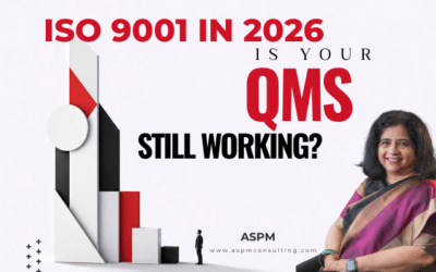 ISO 9001 in 2026: What Organizations Should Revisit in Their Quality Management Systems