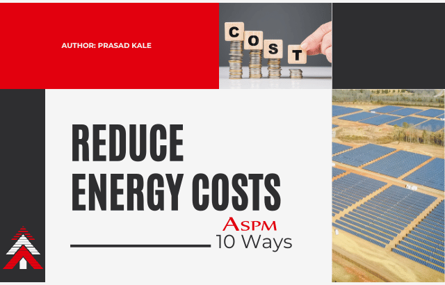 10 Ways Manufacturers Can Reduce Energy Costs