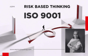 ISO 9001 Risk-Based Thinking: From Compliance to Better Decisions